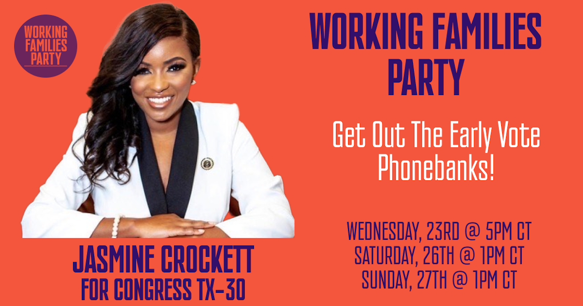 Phonebank for Jasmine Crockett · Working Families Party